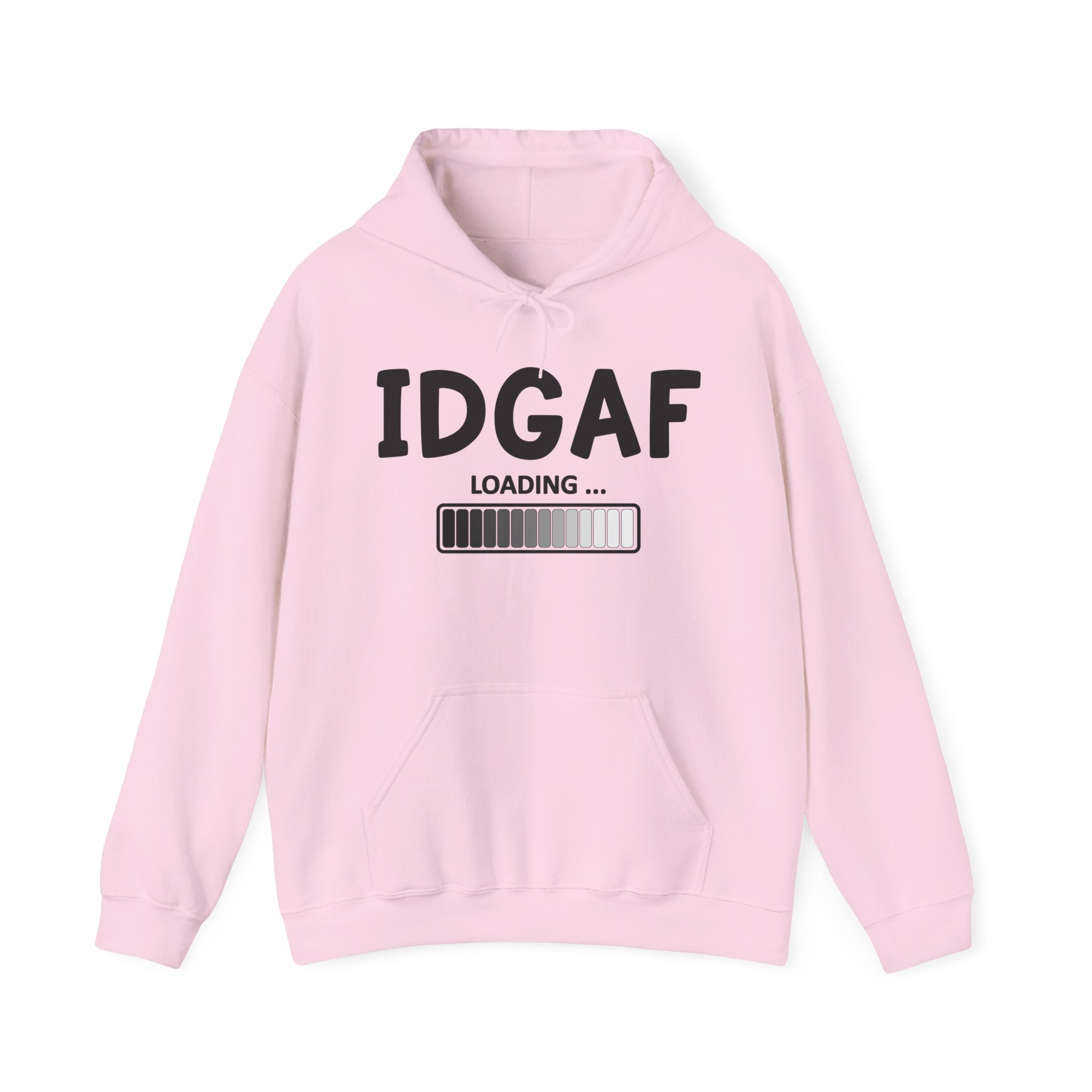 IDGAF Loading — Hoodie