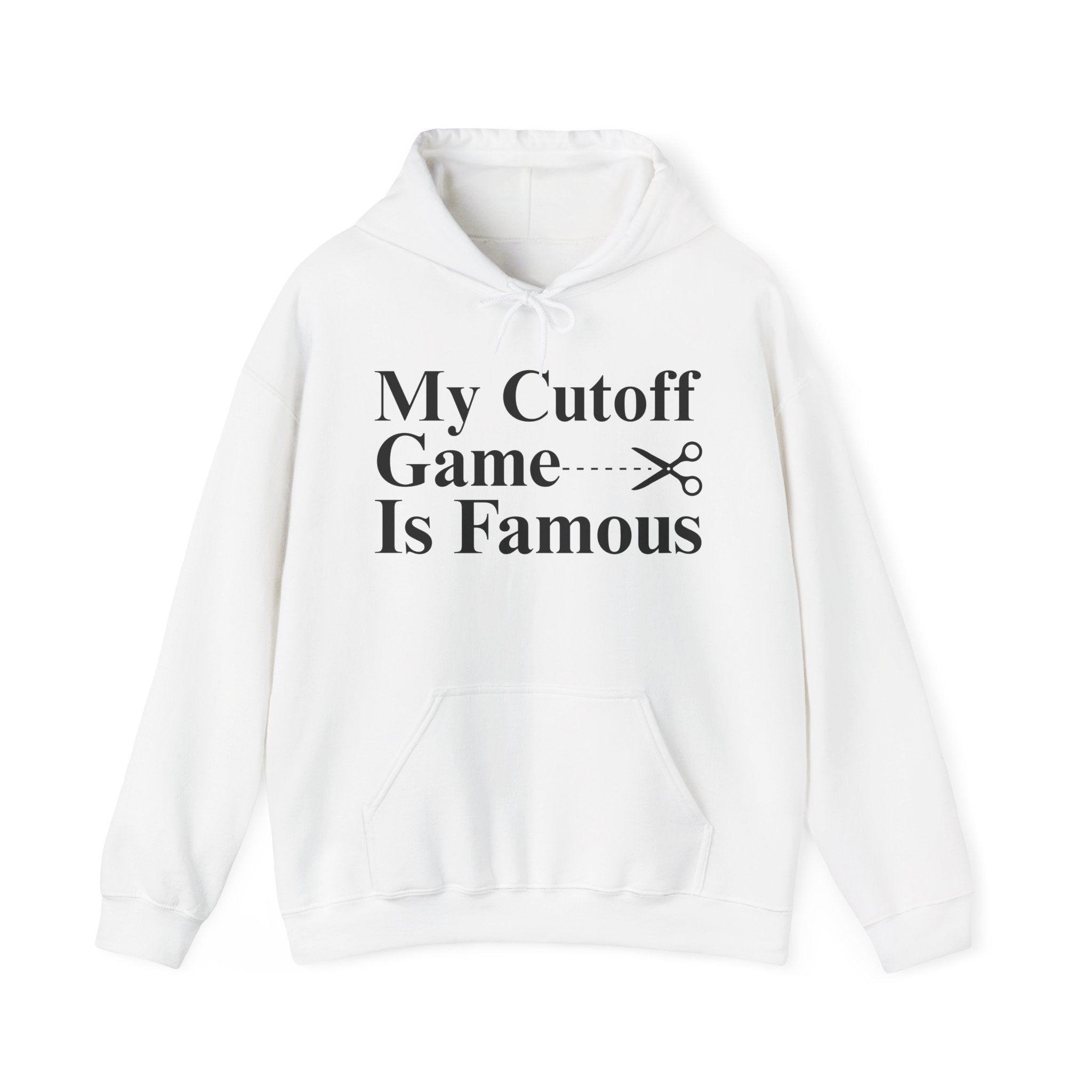 My Cutoff Game is Famous — Hoodies