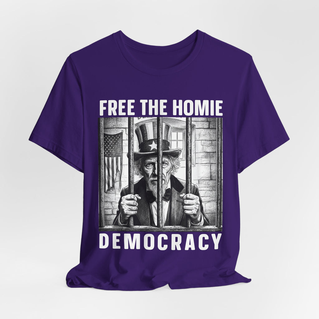 Free The Homie Democracy T-shirt