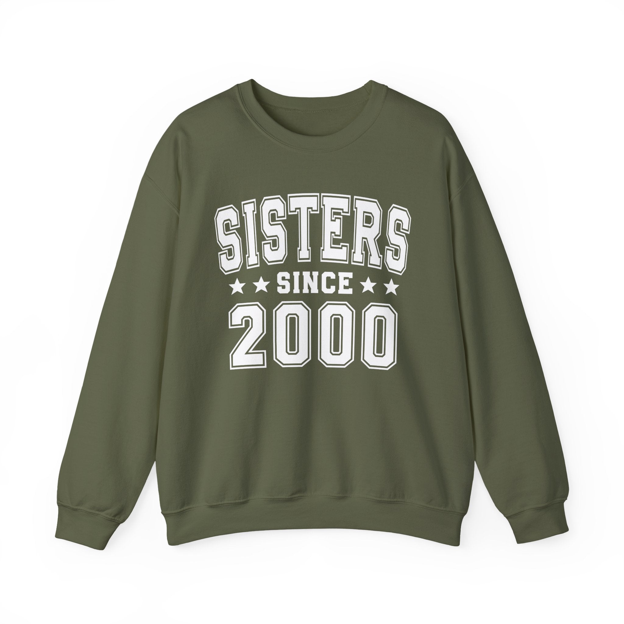 Sisters Since (Personalized Date) —   Friendship Milestone Sweatshirt