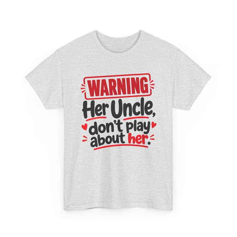 Her Uncle, Don't Play About Her － Adult Parent Child T-shirt