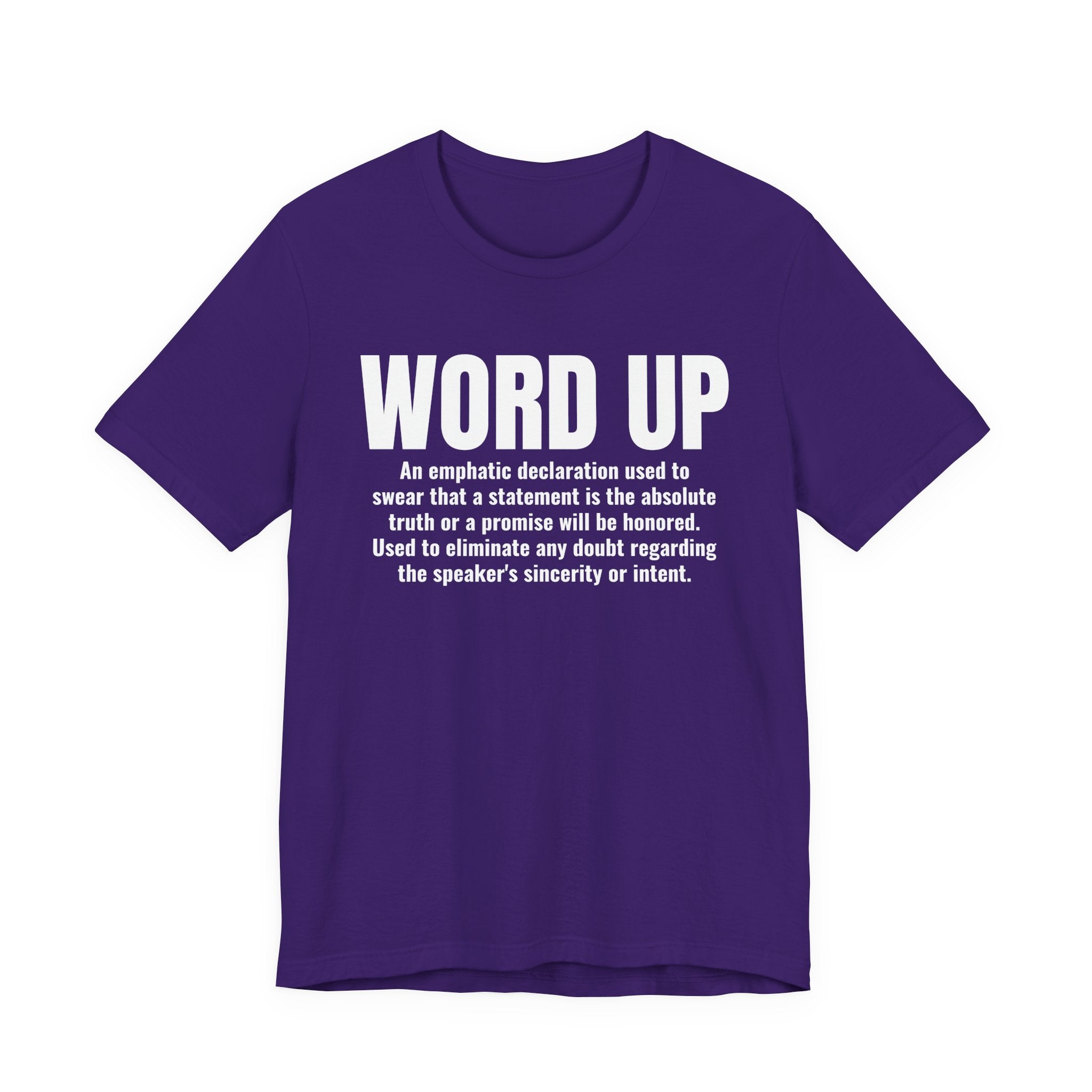 Word Up — Old school Slang Definition T-Shirt