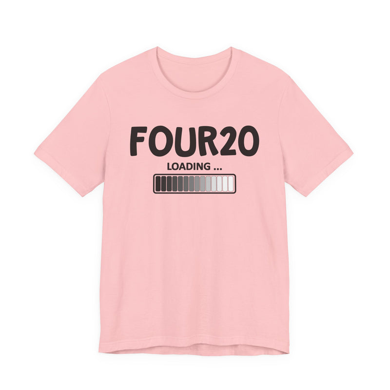 Four20 Loading - T-Shirt