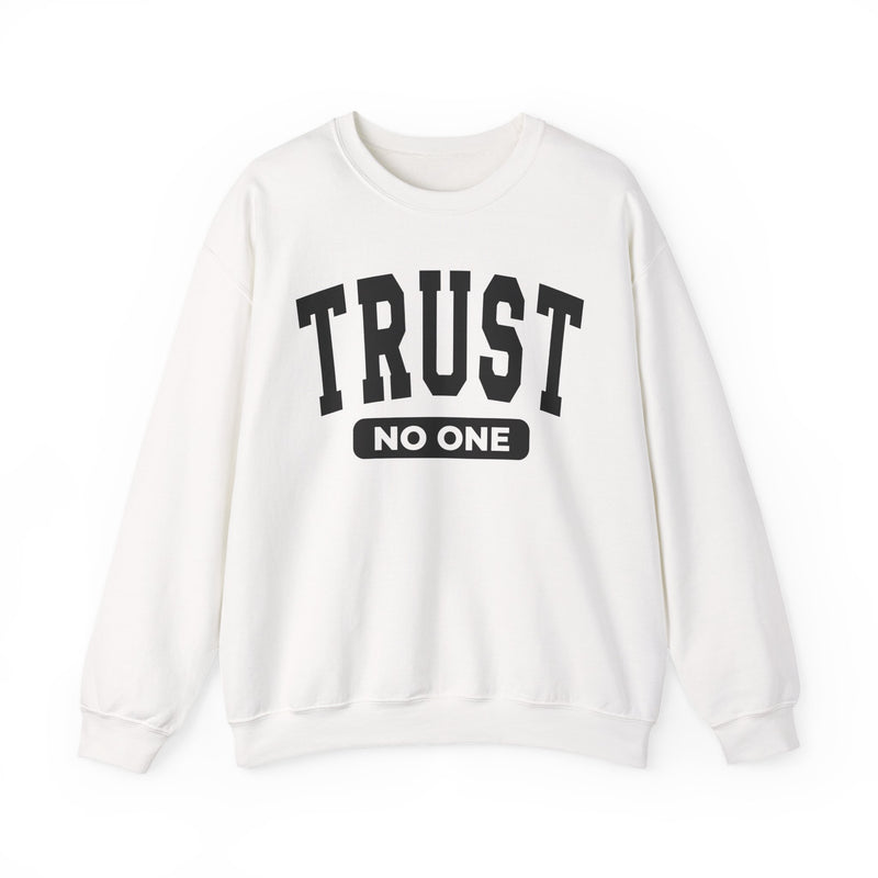 Trust No One - Sweatshirt