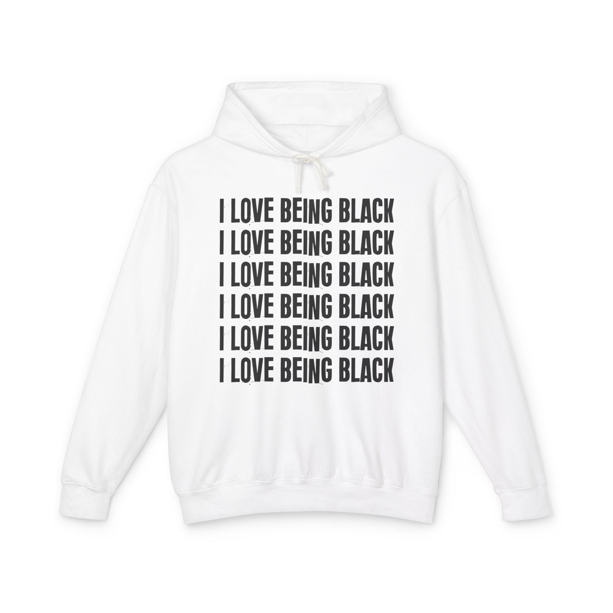 I Love Being Black - Gen X Slang Hoodie