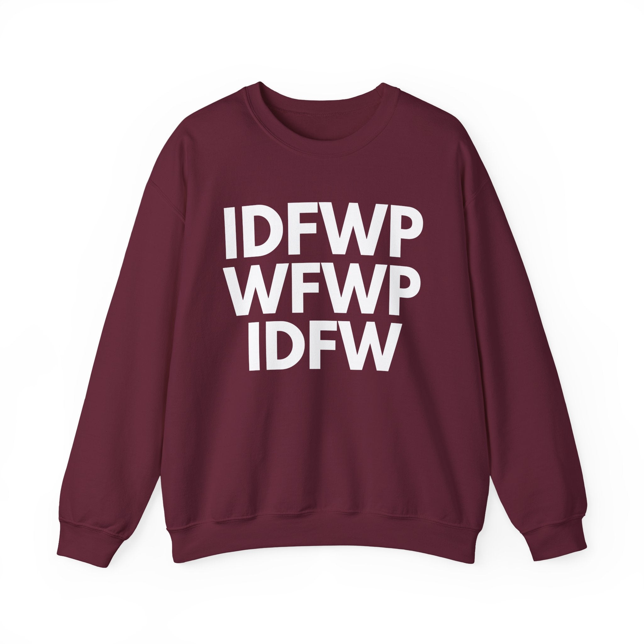 IDFWPWFWPIDFW - Sweatshirt
