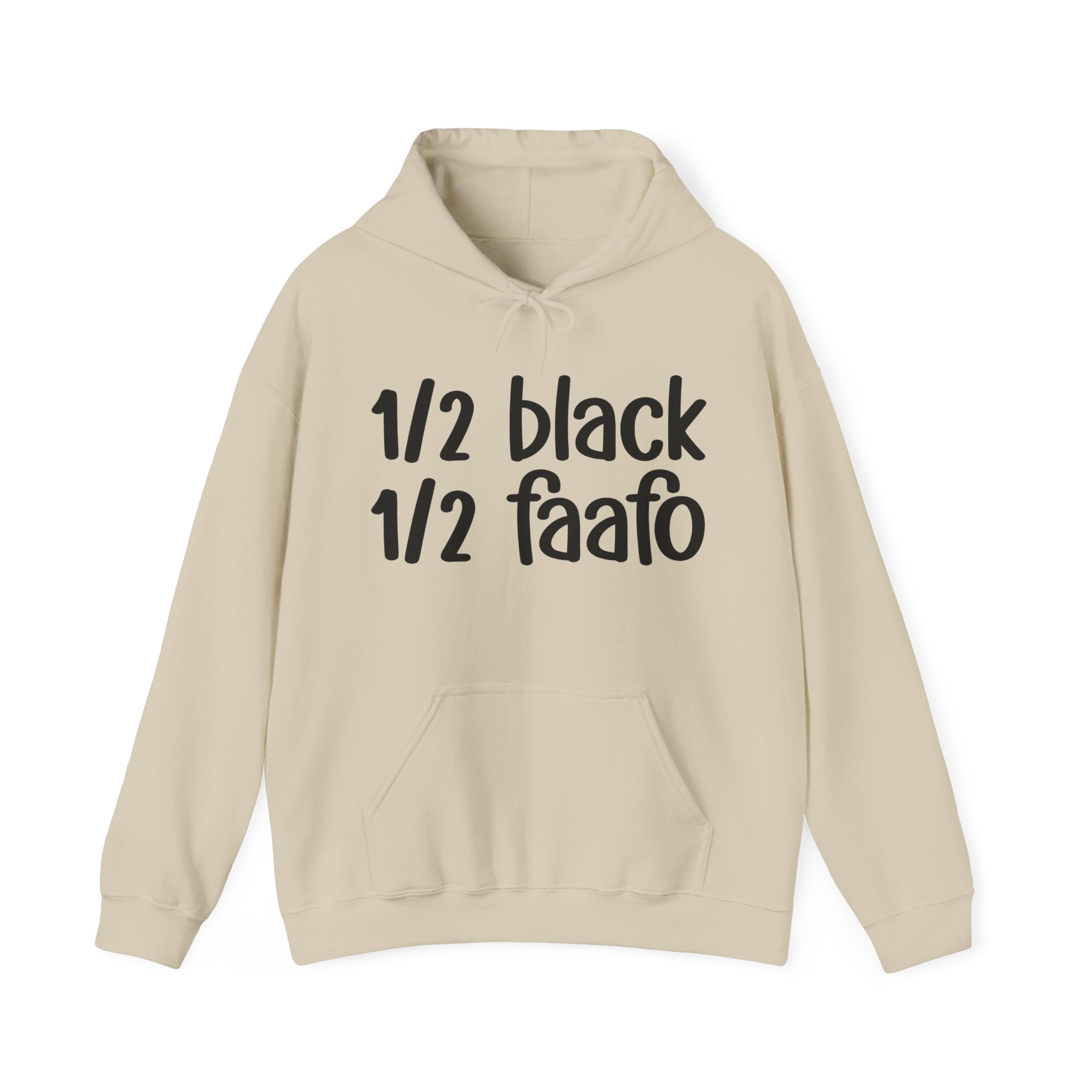 1/2 Black 1/2 FAAFO Hoodie