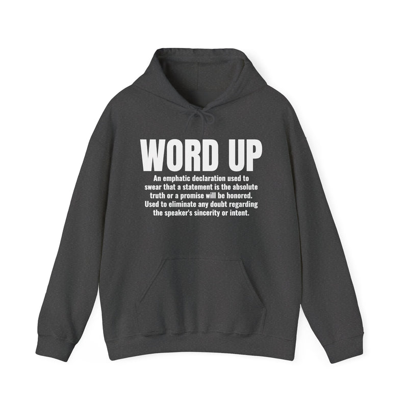 Word Up — Old School Slang Definition Hoodie