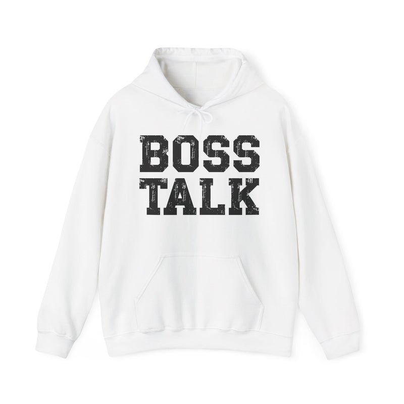 Boss Talk - Hoodie
