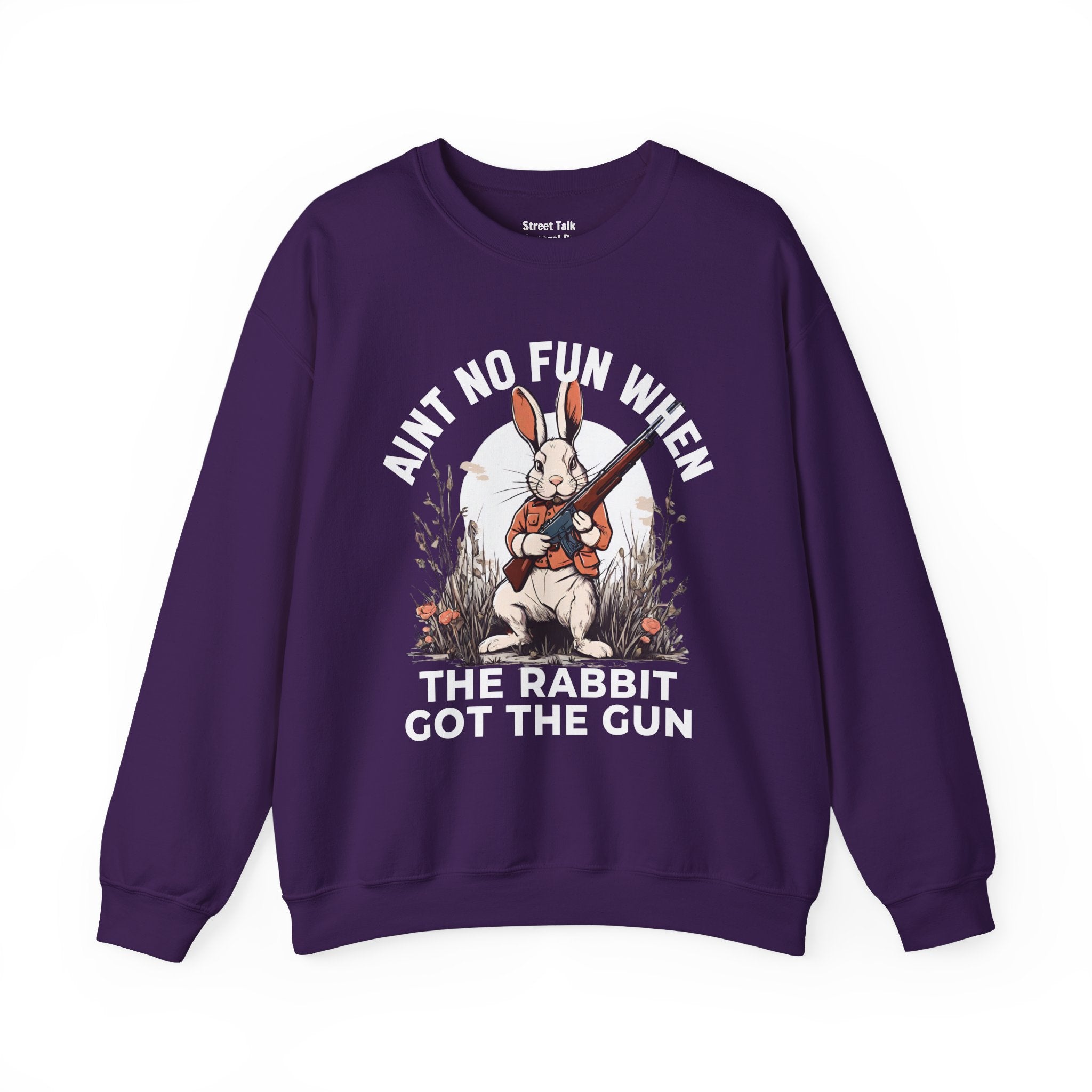 Aint No Fun When The Rabbit Got The Gun  Sweatshirt