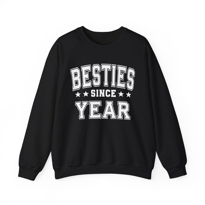 Besties Since (Personalized Date)