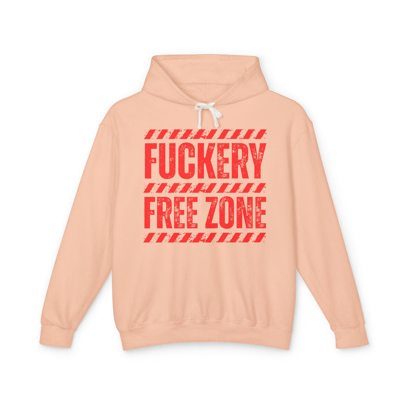 Fuckery Free Zone Hoodie — Funny Boundaries Hoodie