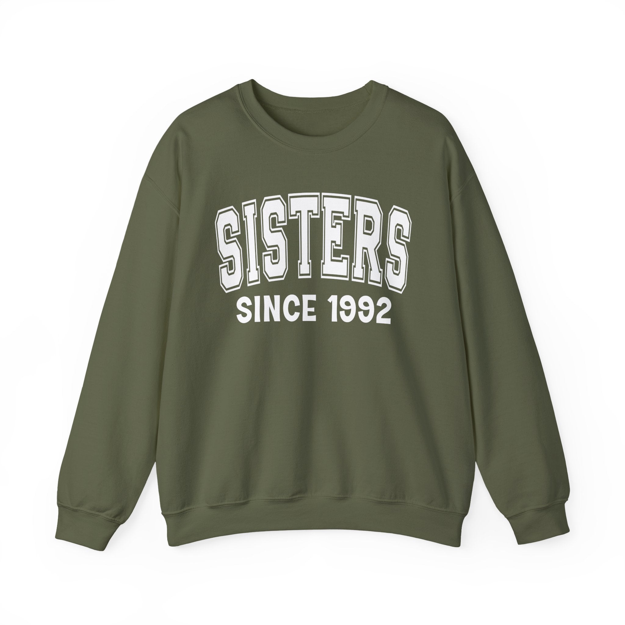 Sisters Personalization Sweatshirt - Add Your Special "Since Date"