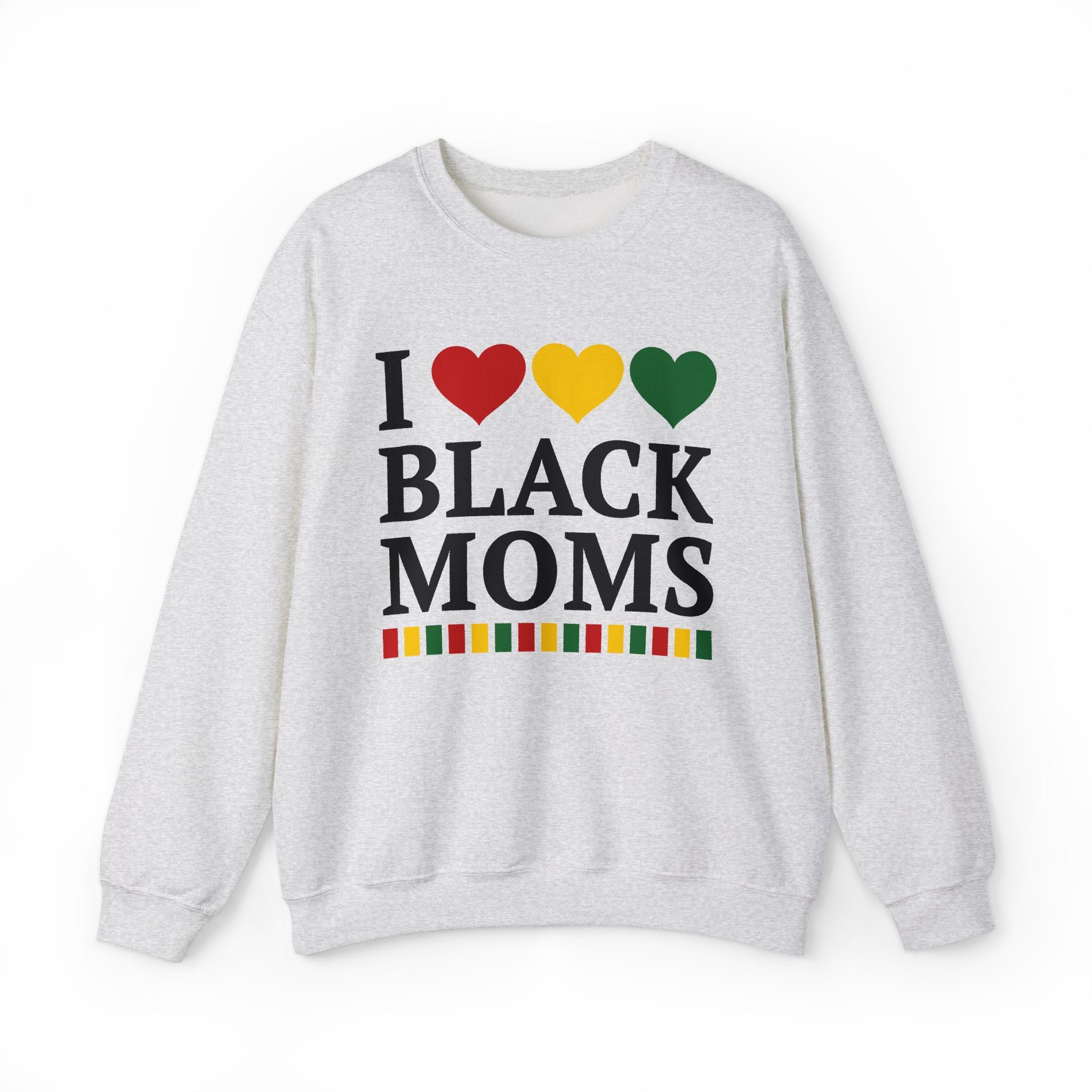 I Love Black Moms - Sweatshirt