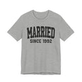 Married Personalization T-Shirt - Add Your Special "Since Date"