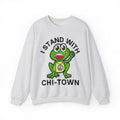 I Stand With Chi-Town - Sweatshirt