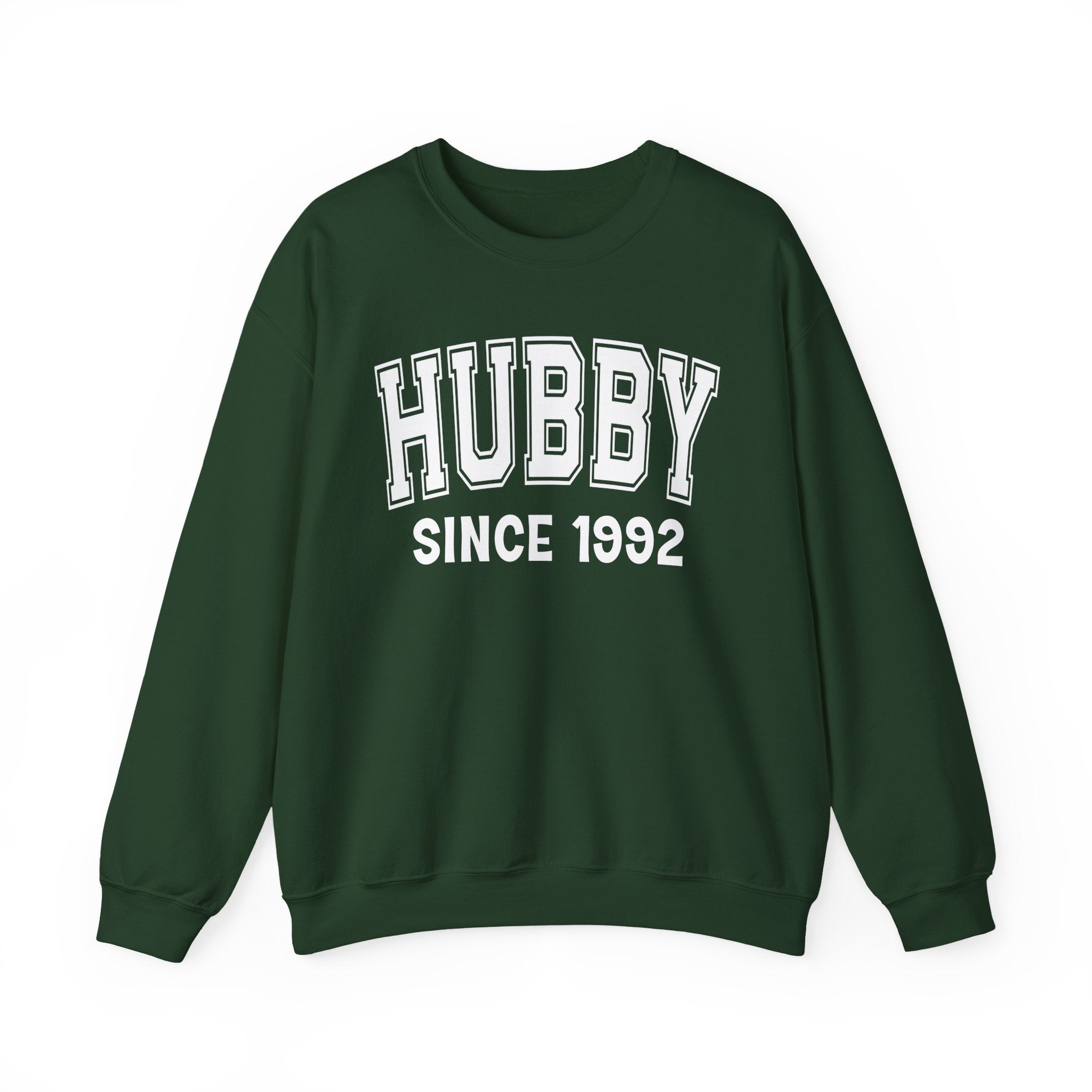 Hubby Personalization Sweatshirt - Add Your Special "Since Date"