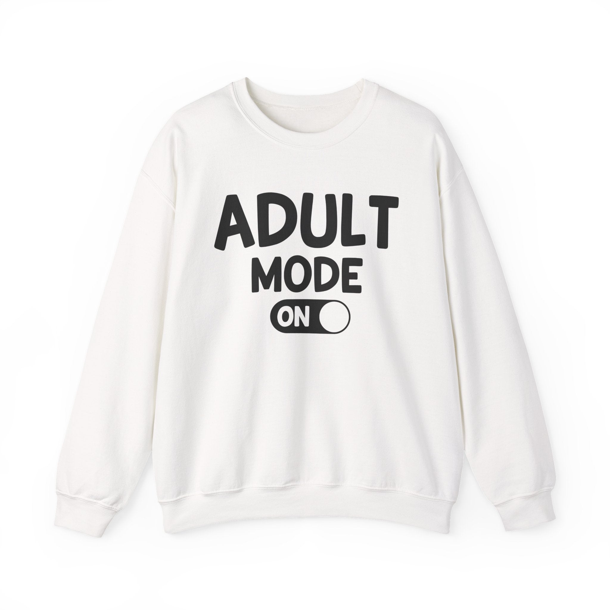 Adult Mode On - Sweatshirt