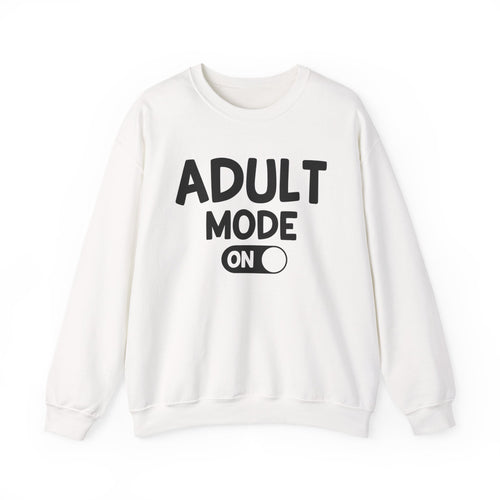 Adult Mode On - Sweatshirt