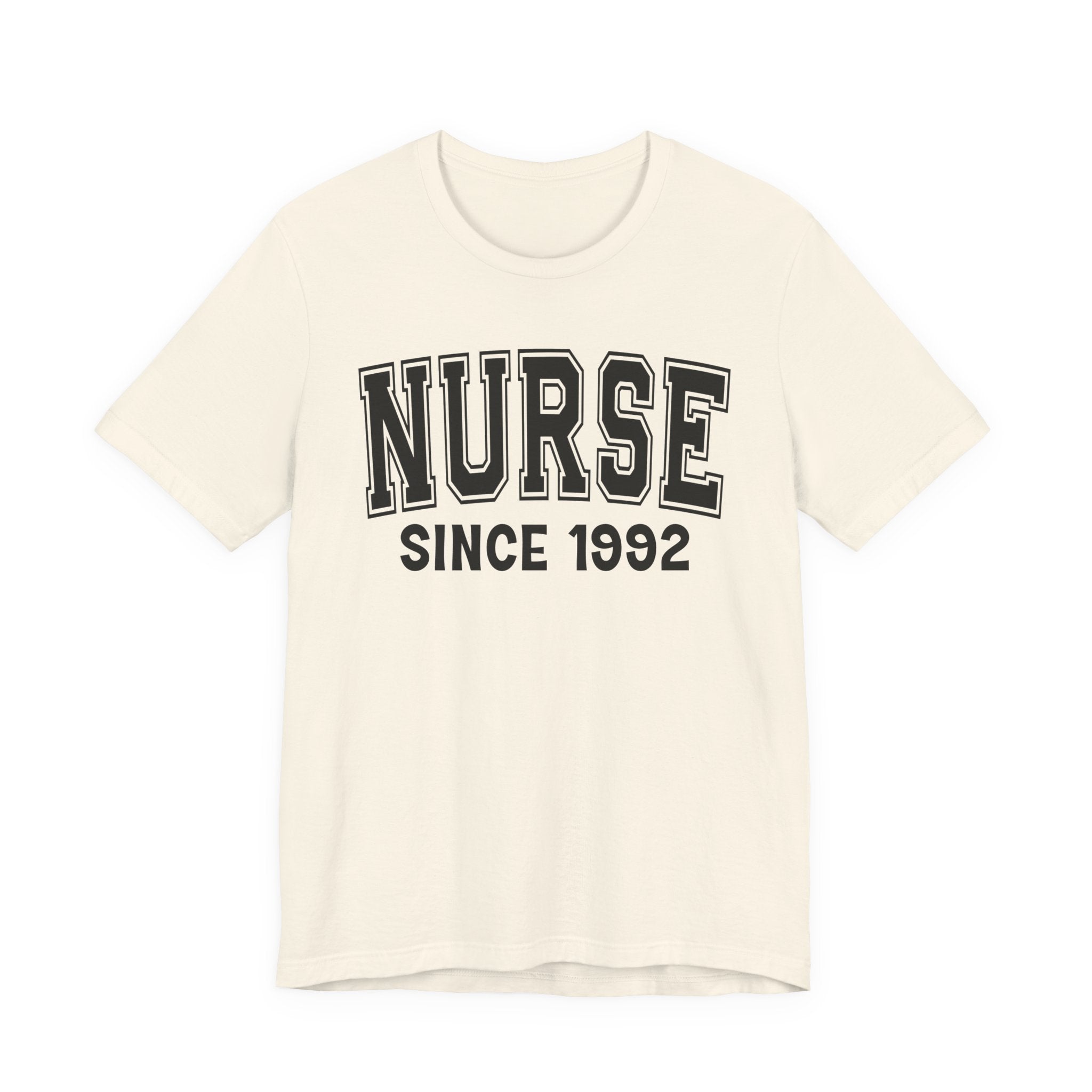 Nurse Personalization T-Shirt - Add Your Special "Since Date"