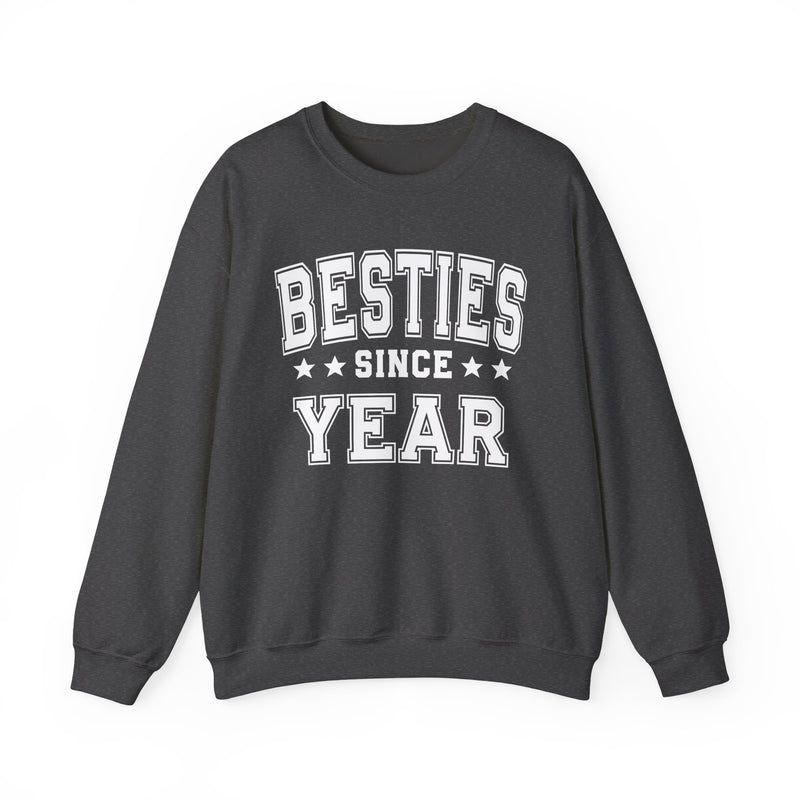 Besties Since (Personalized Date)