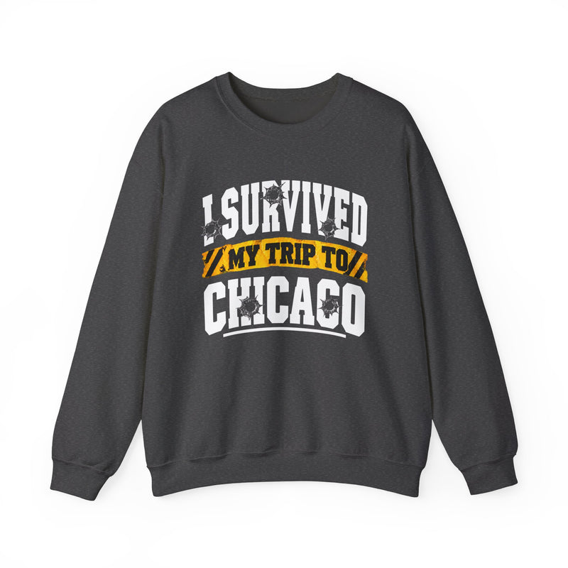 Sweatshirt with bold lettering reading I SURVIVED MY TRIP TO CHICAGO, product view.