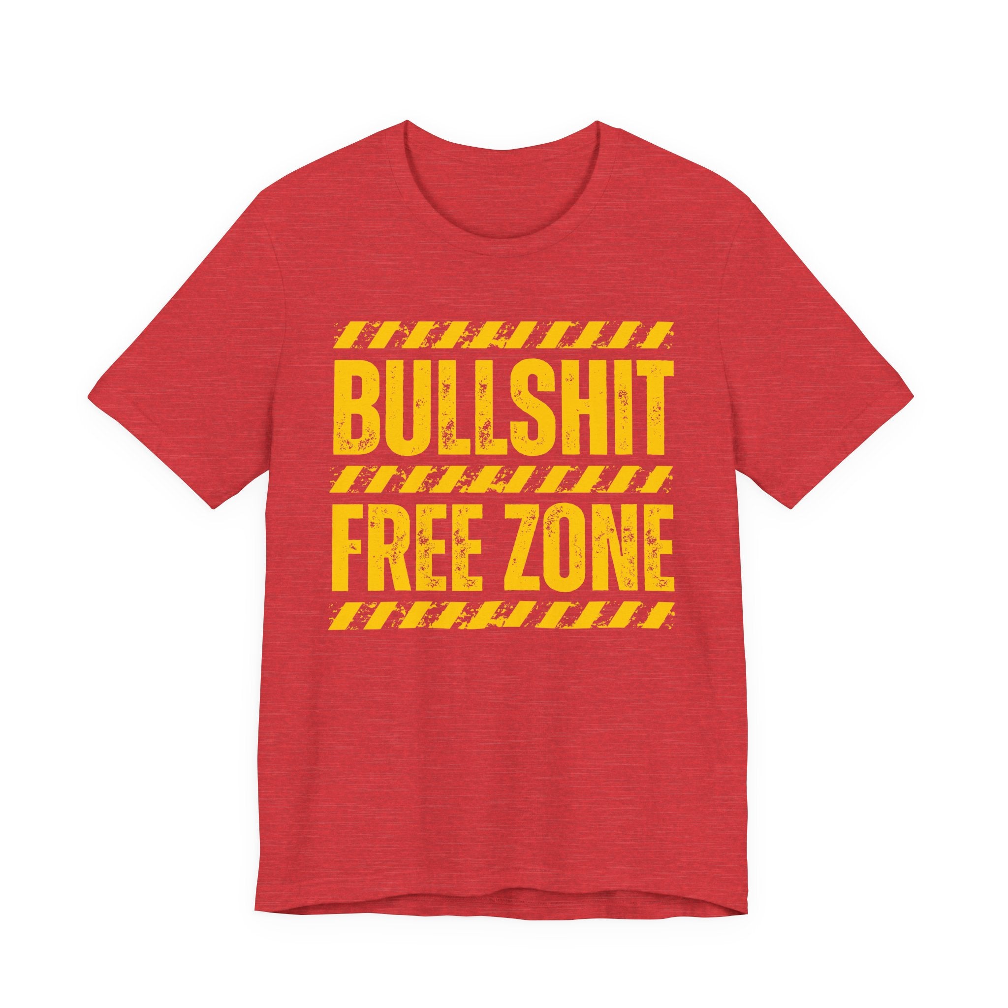 Bullshit Free Zone － Funny Energy T-shirt