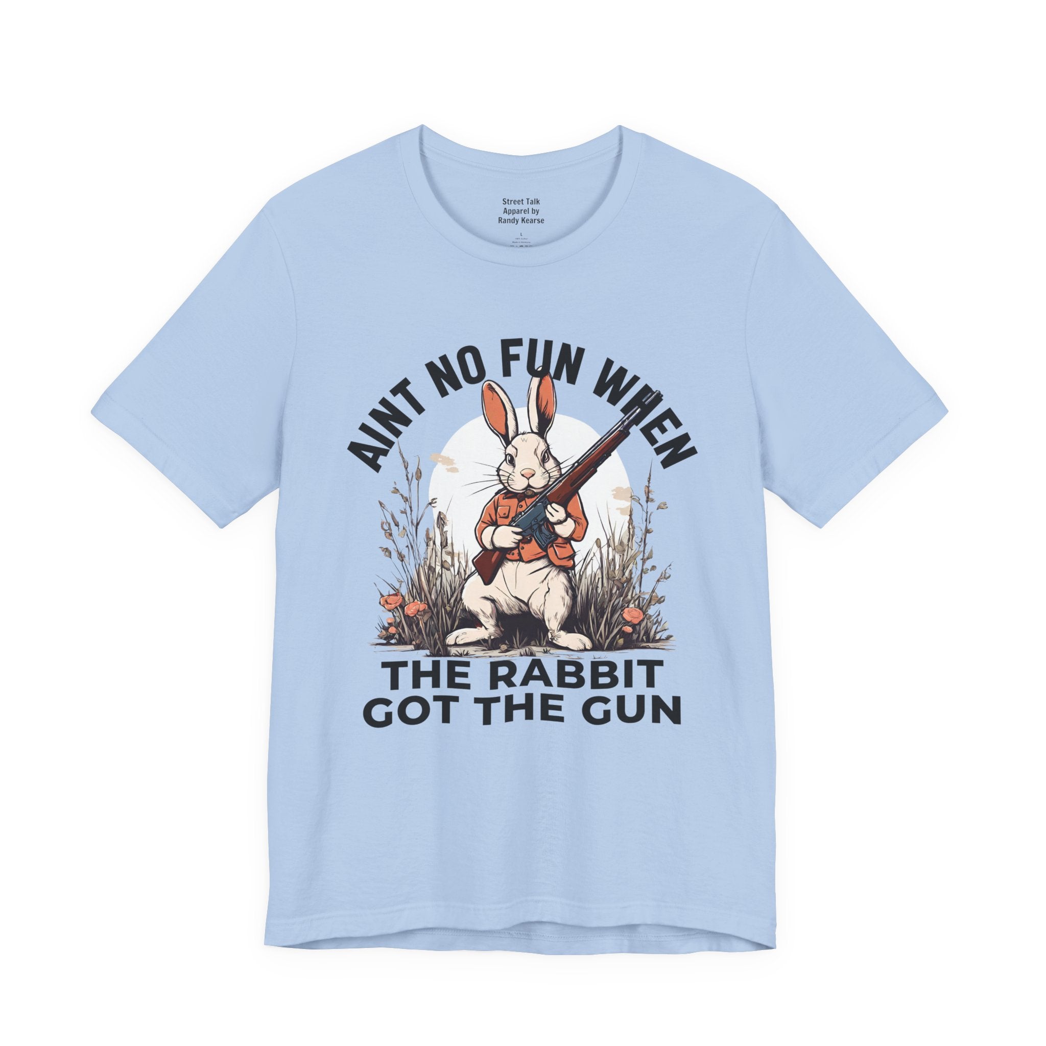 Aint No Fun When The Rabbit Got The Gun T-Shirt.