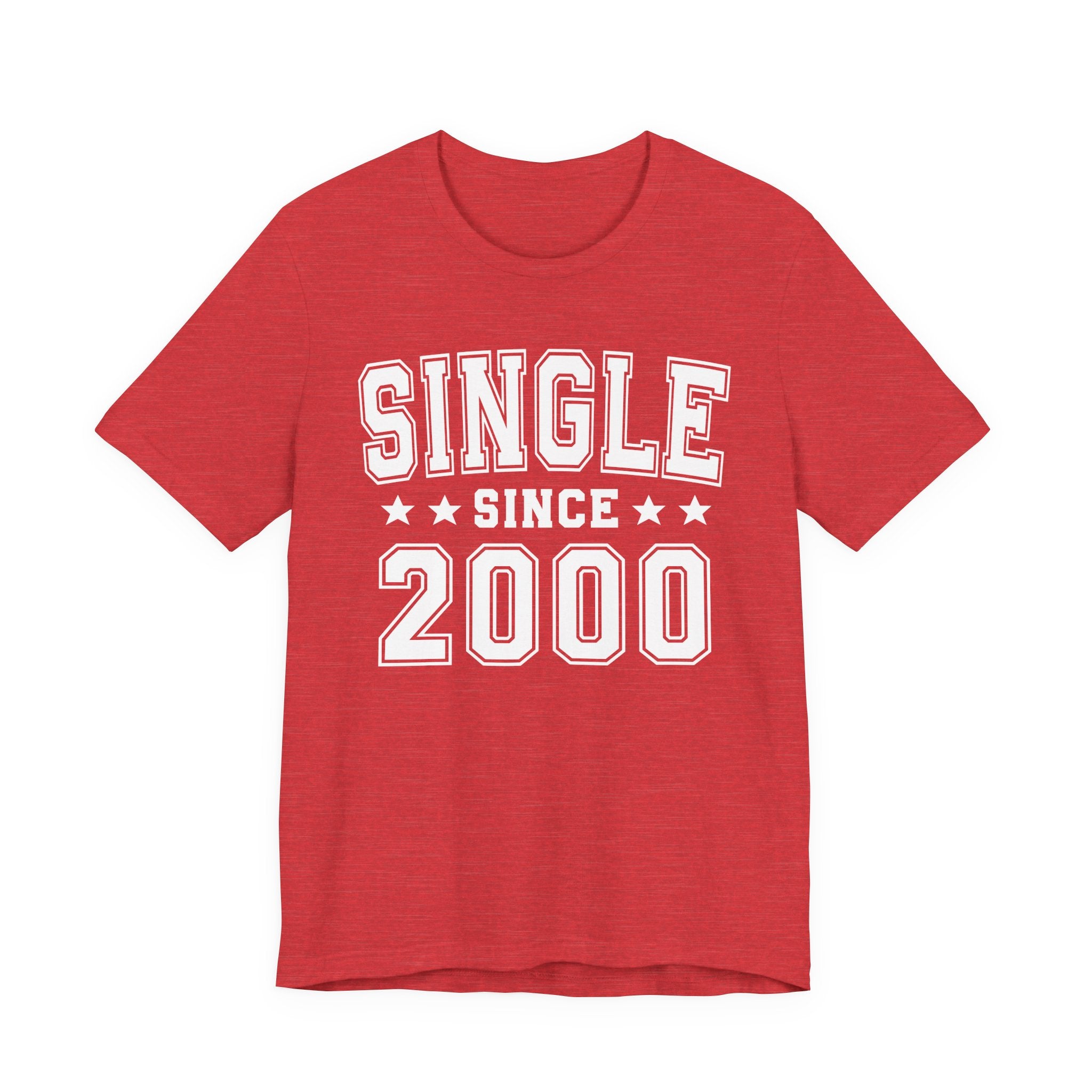Single Since (Personalized Date) —  Funny Relationship Status T-shirt