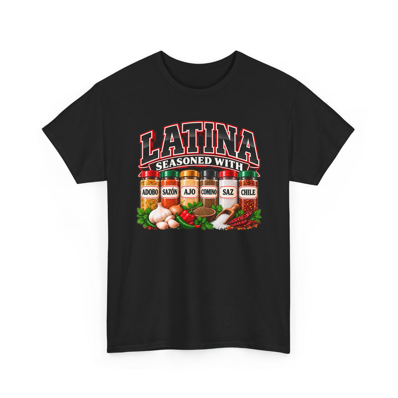 Latina Seasoned With Adobo Sazón Ajo Comino Saz Chile － T-Shirt