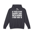 If You Love Oldies But Goodies I Fux Wit U - Hip-Hop Lovers Hoodie