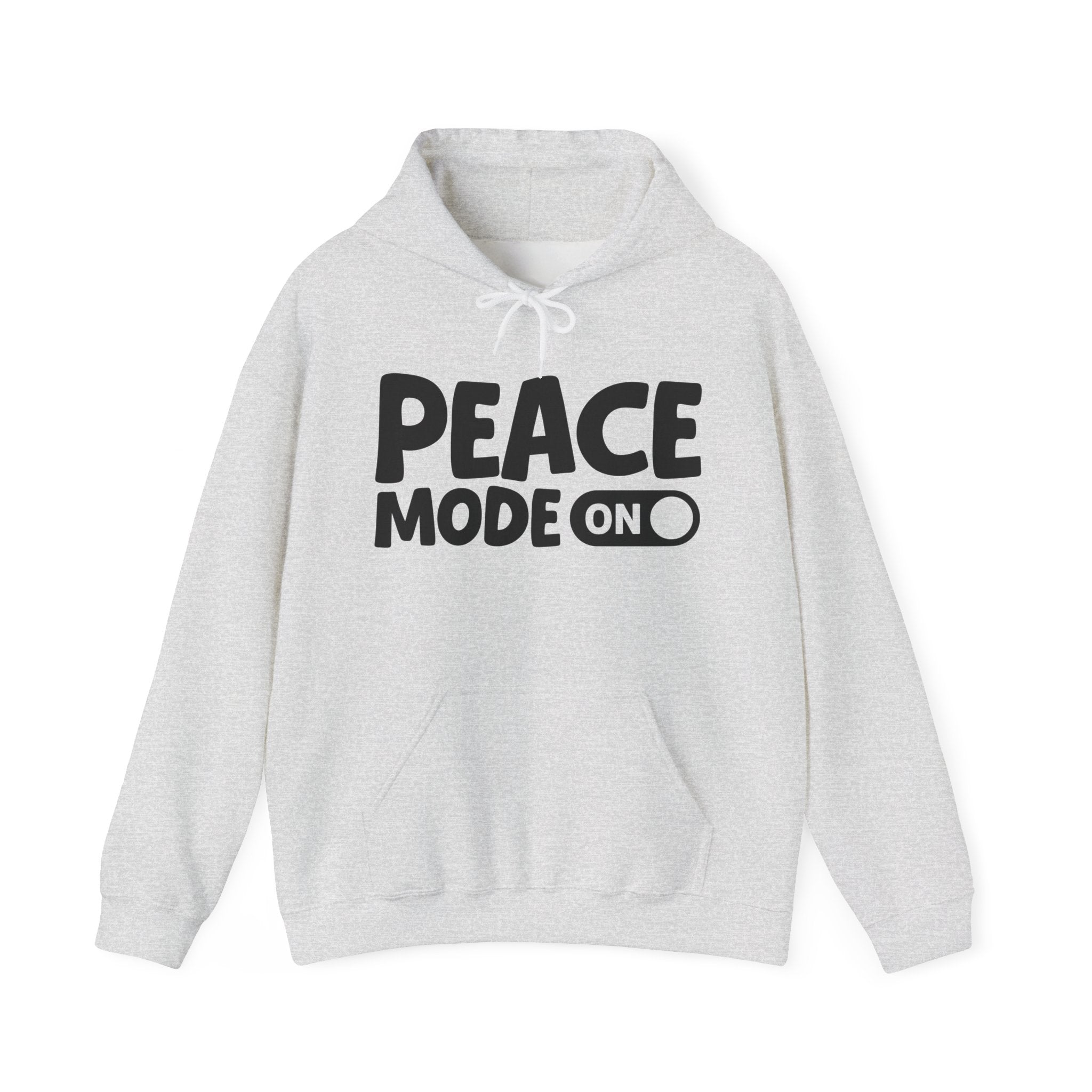Peace Mode On — Motivational Positive Graphic Hoodie