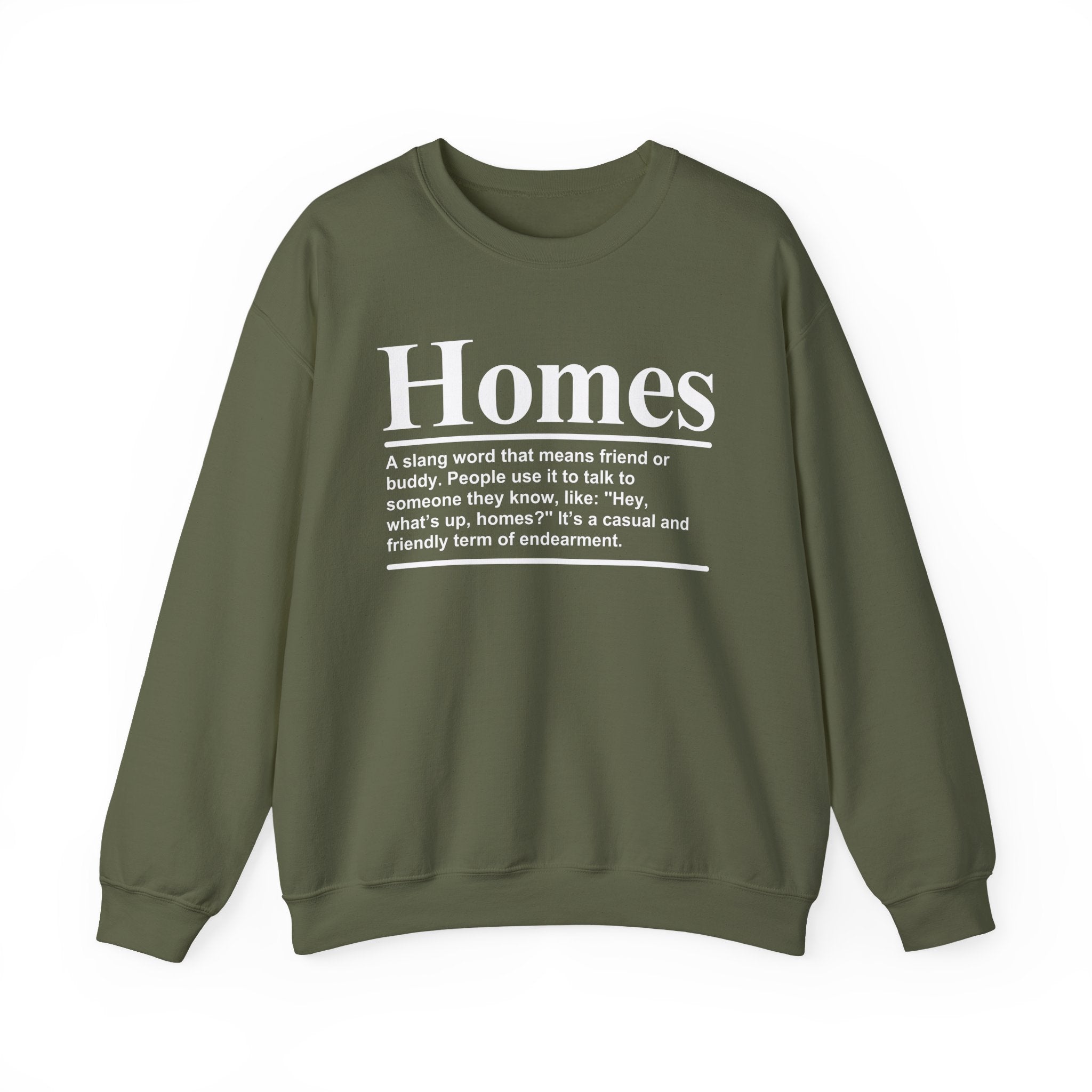 Homes - Sweatshirt