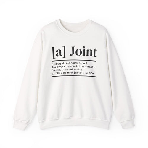 A Joint - Sweatshirt