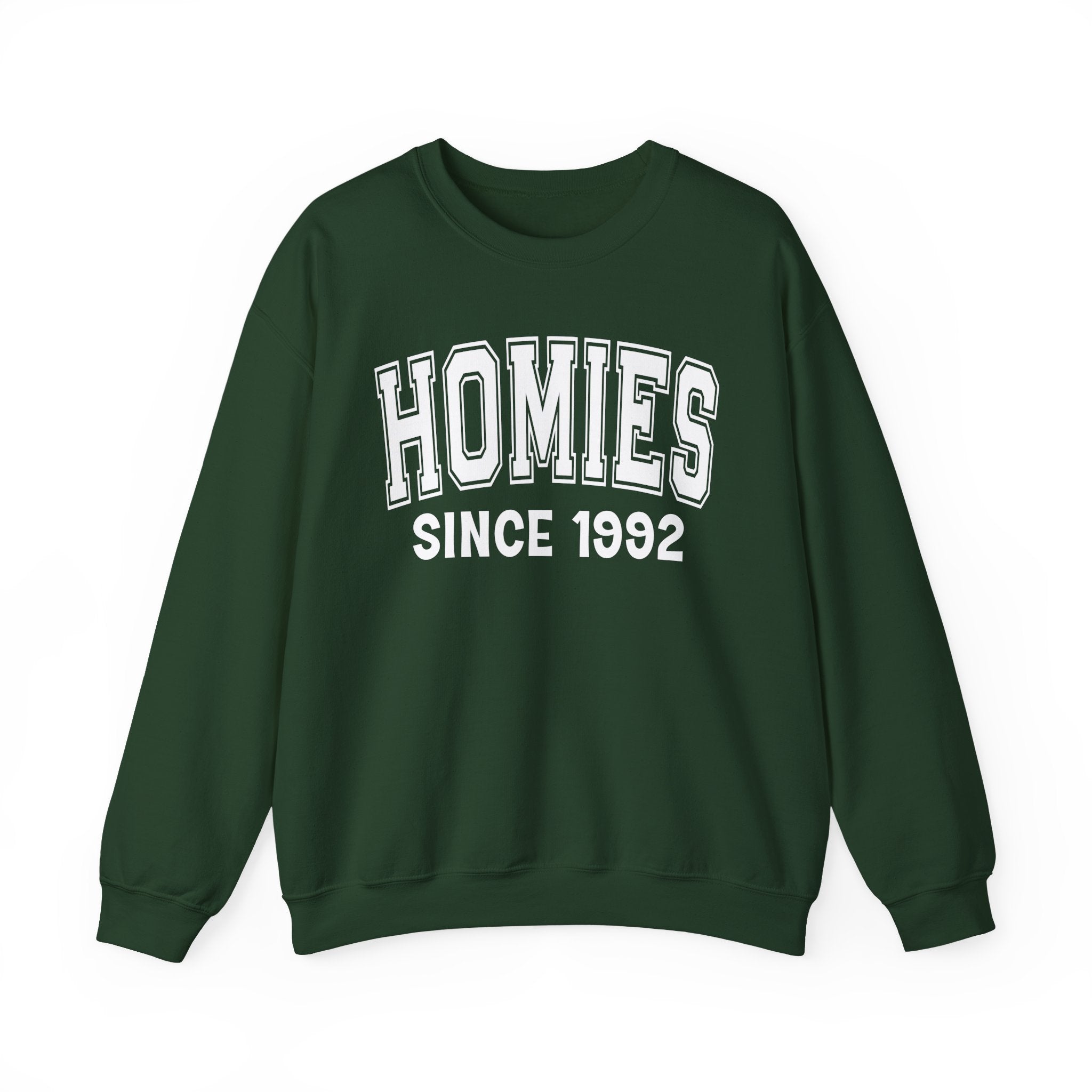 Homies Personalization Sweatshirt - Add Your Special "Since Date"