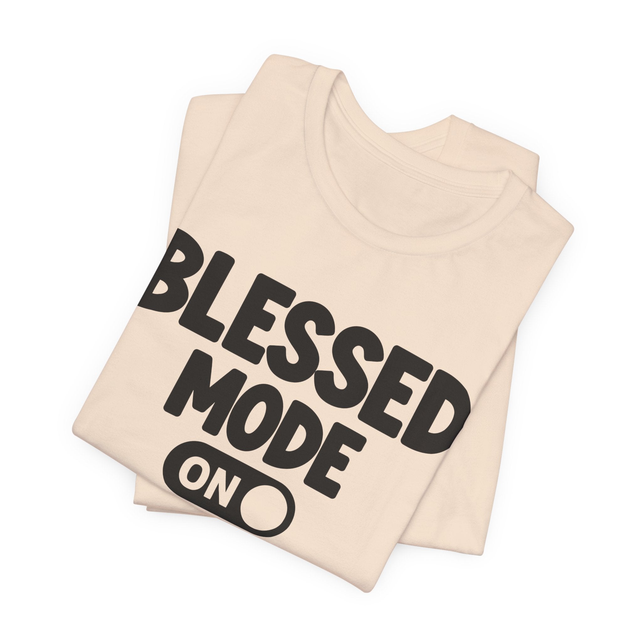Praise Mode On — Motivational Positive Graphic Tee