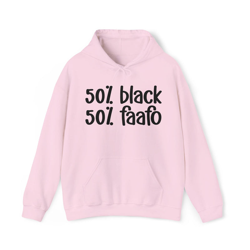 50% Black 50% FAAFO - Hoodie