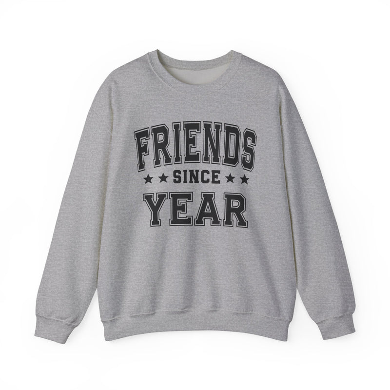 Friends Since (Personalized Date)