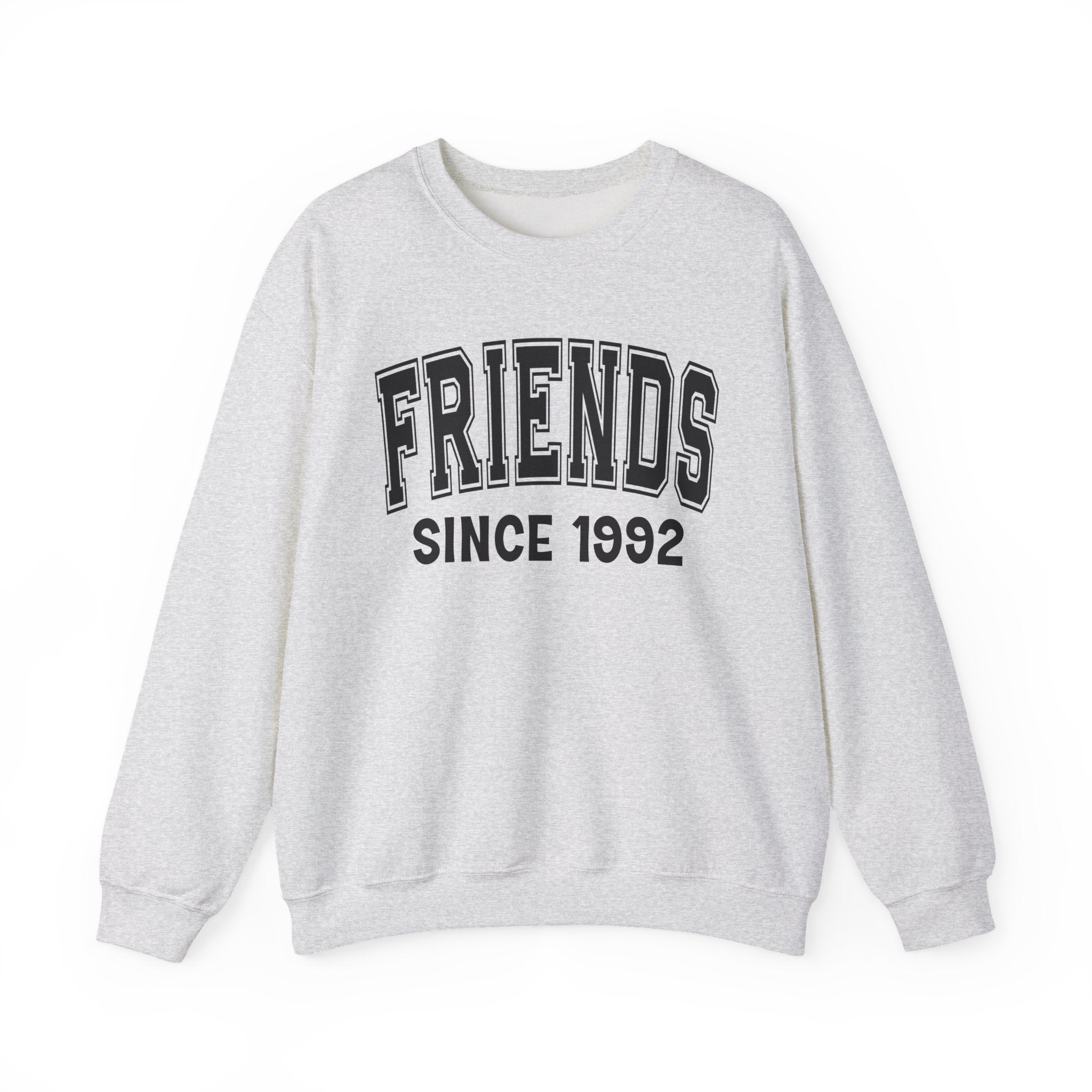 Friends Personalization Sweatshirt - Add Your Special "Since Date"