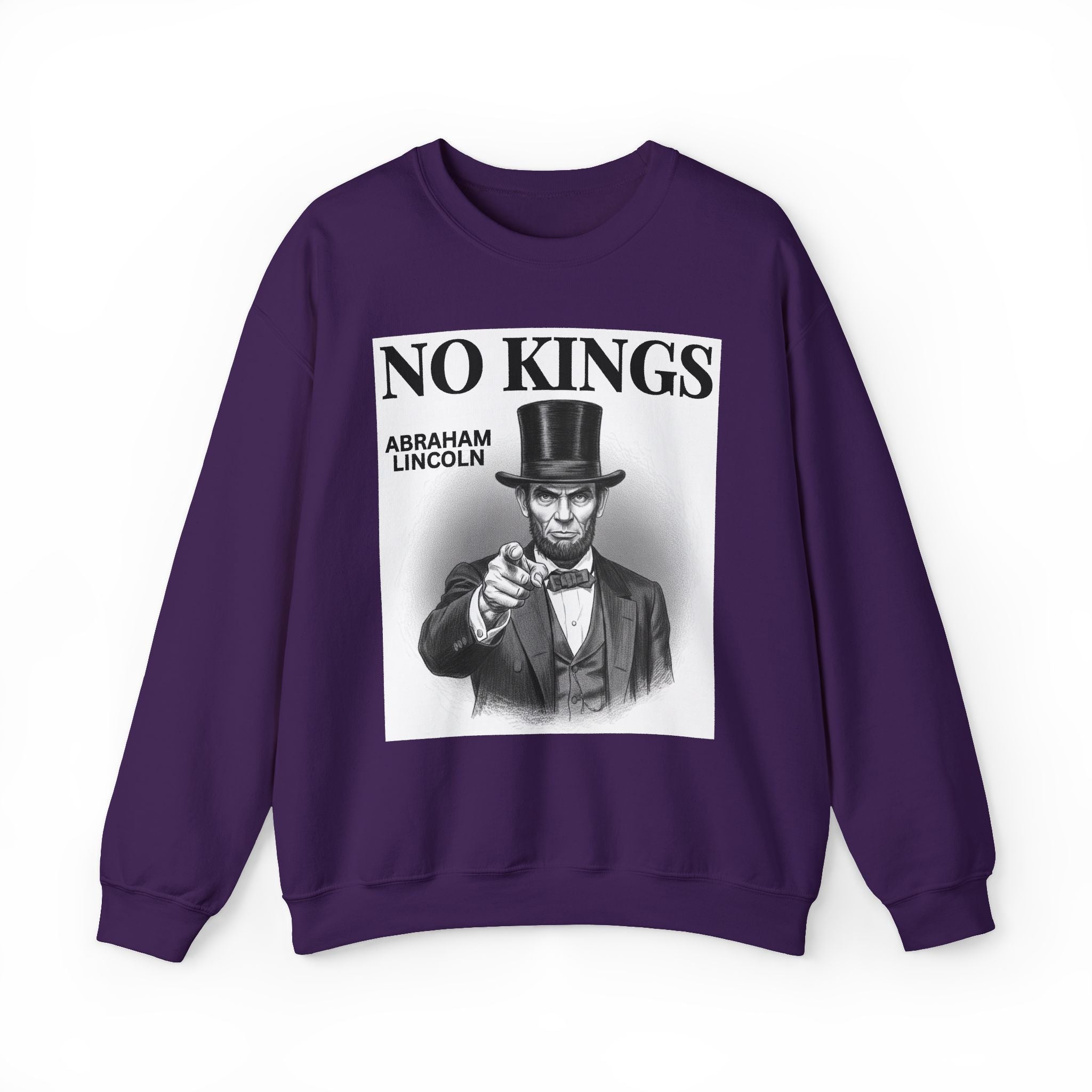 No Kings Abraham Lincoln — Sweatshirt