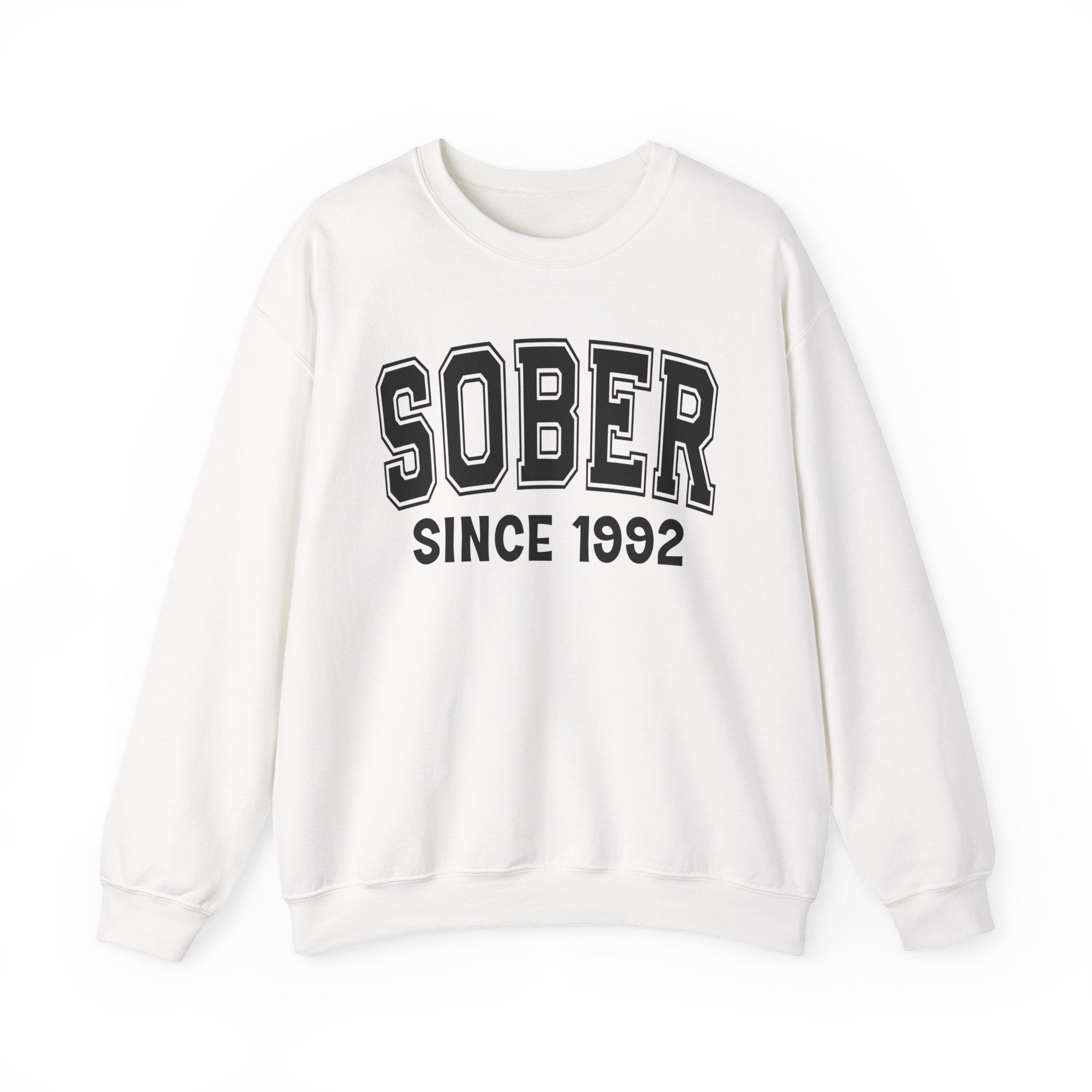 Sober Personalization Sweatshirt - Add Your Special "Since Date"