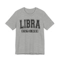 Libra EST (YEAR) Personalization — Zodiac Birthday Tee Shirt