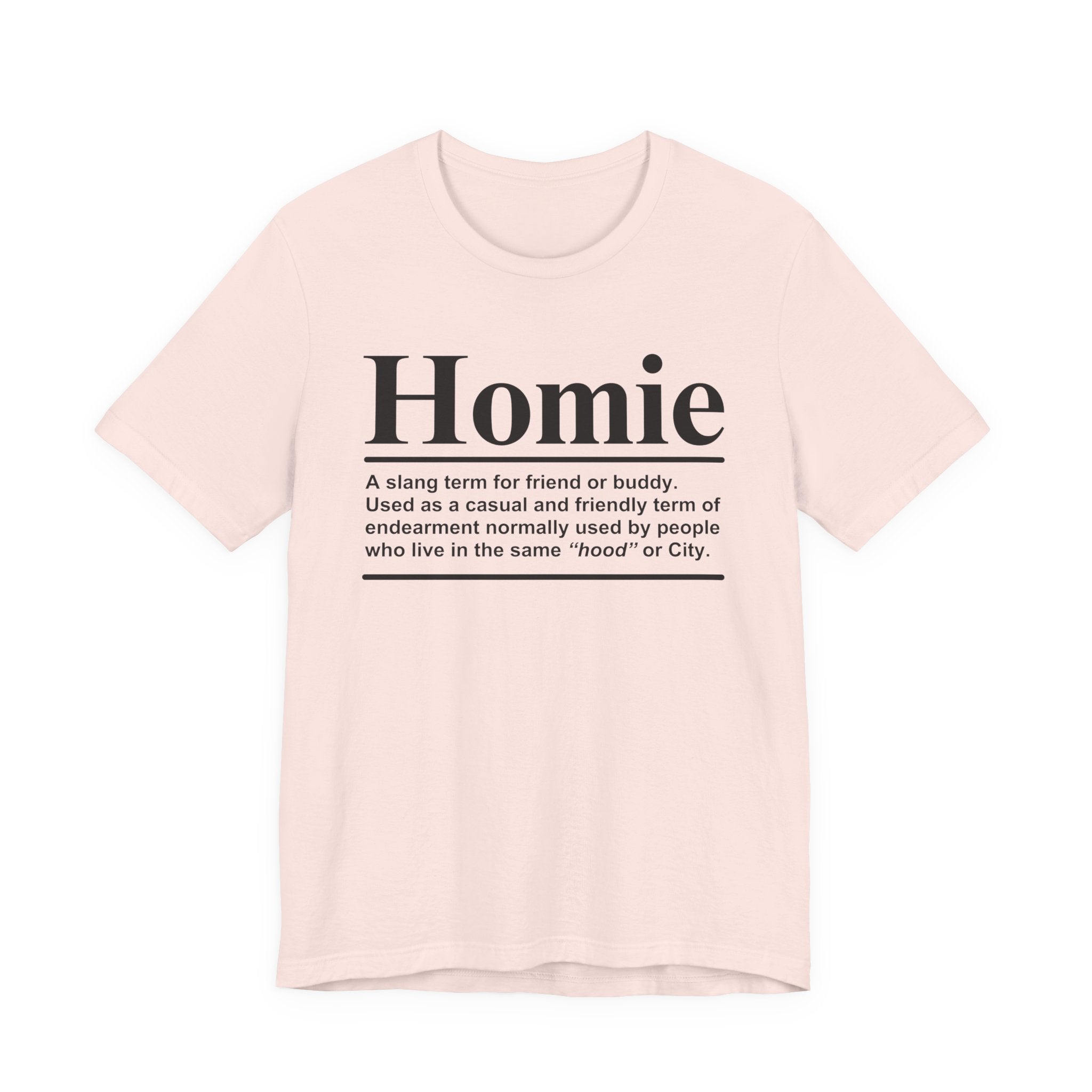 Homie T-shirt