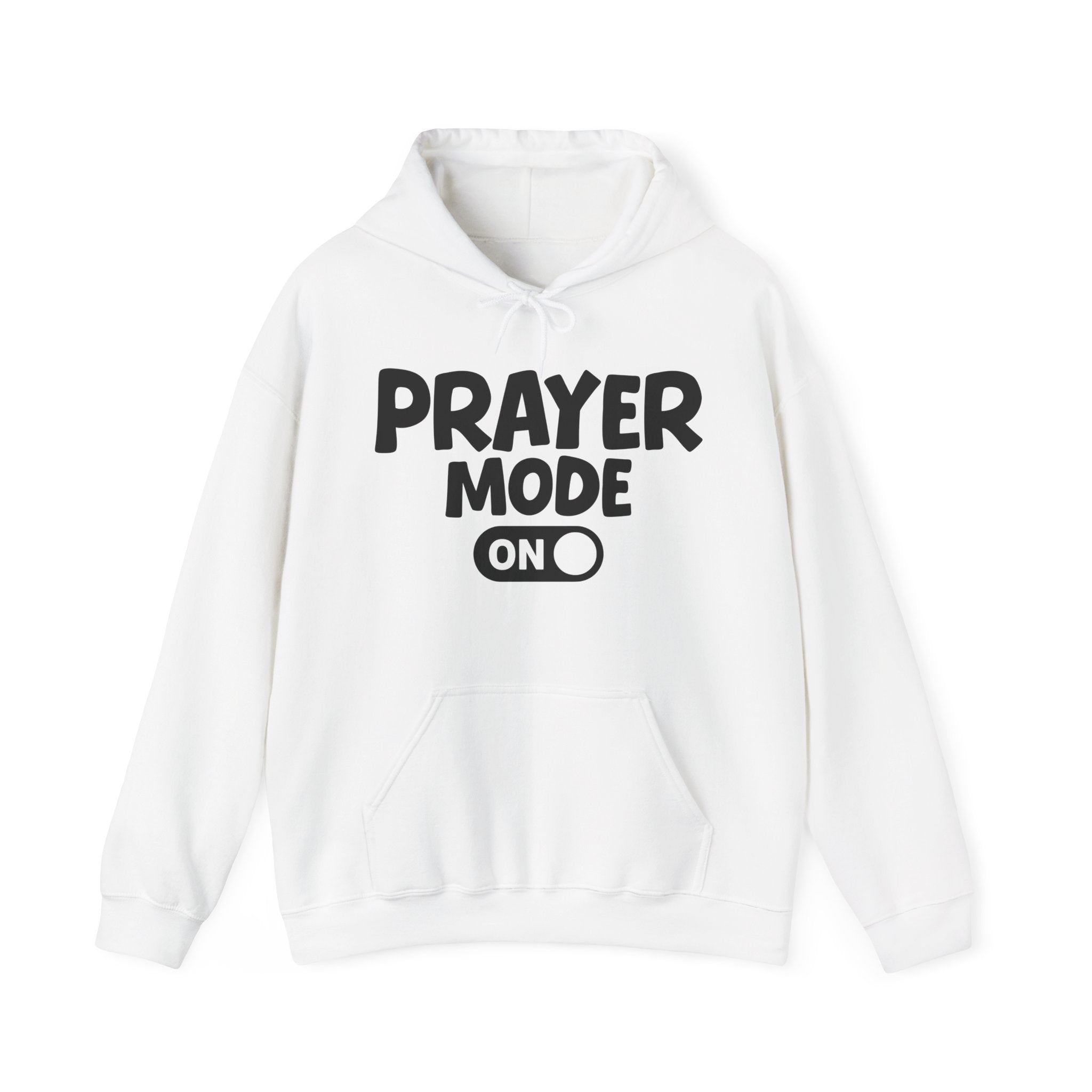 Prayer Mode On — Motivational Positive Graphic Hoodie