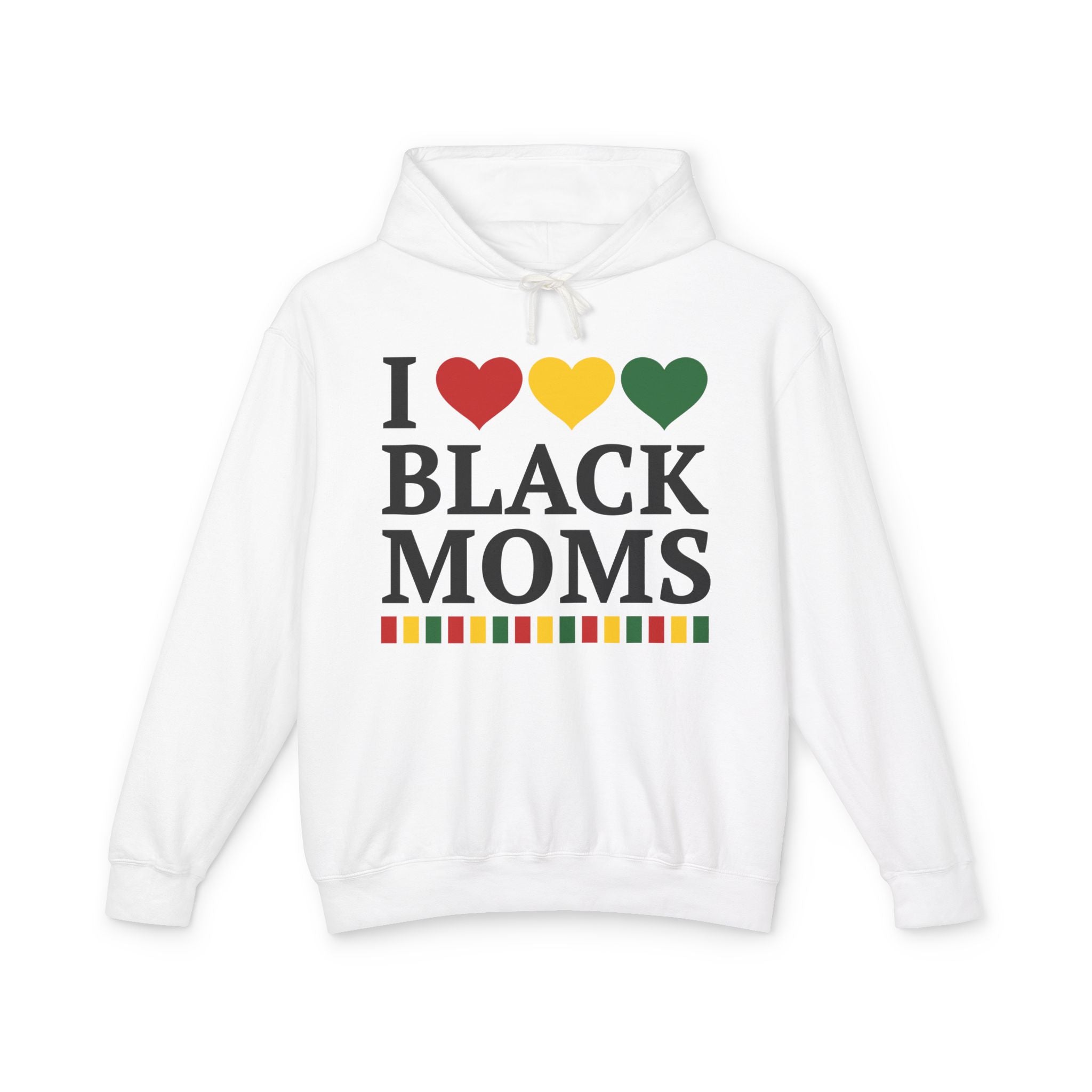 I Love Black Moms — Hoodie