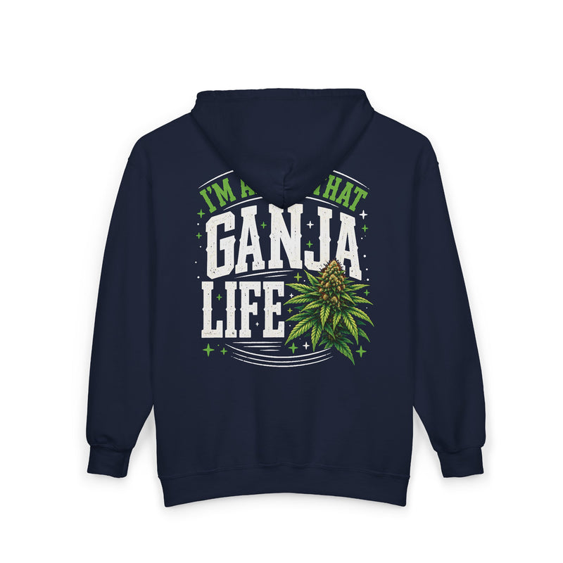 Zip Hoodie with white block lettering reading I'M ABOUT THAT GANJA LIFE, alternate view 5. Street Talk Designs 420 friendly statement apparel.