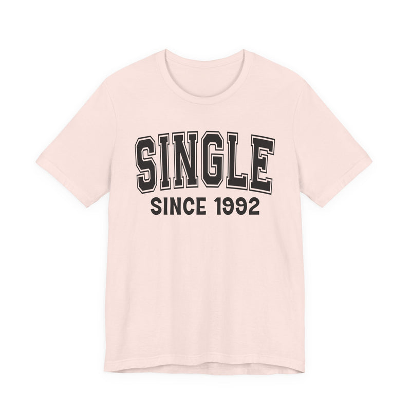 Single Personalization T-Shirt — Add Your Special "Since Date"