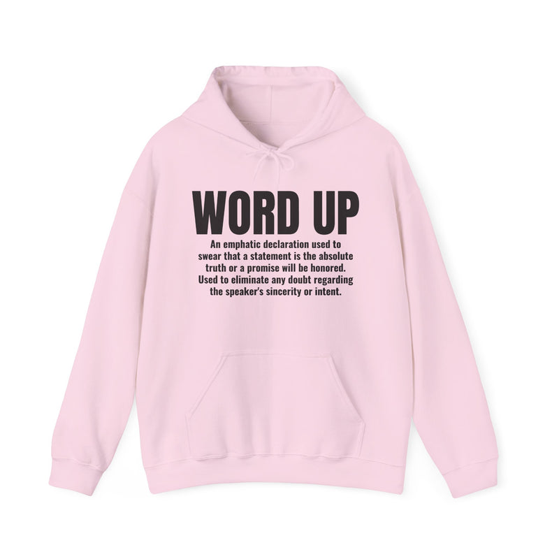 Word Up — Old School Slang Definition Hoodie