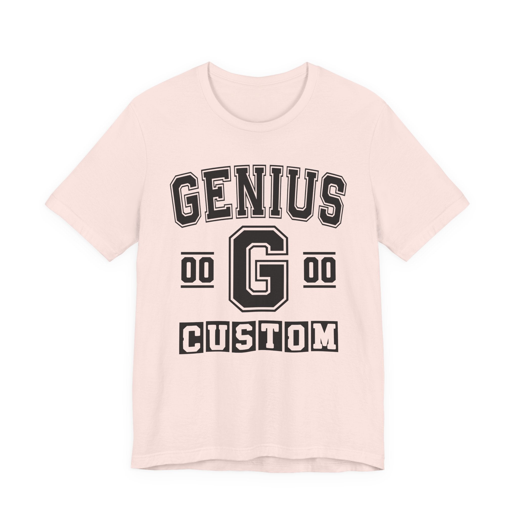 Custom Genius Varsity T-Shirt — Customize Birthday Day/Month/Year — Customize Season/nation/Society