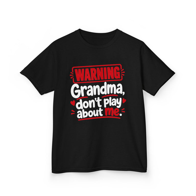 Grandma, Don't Play About Me — Youth Parent-Child T-shirt